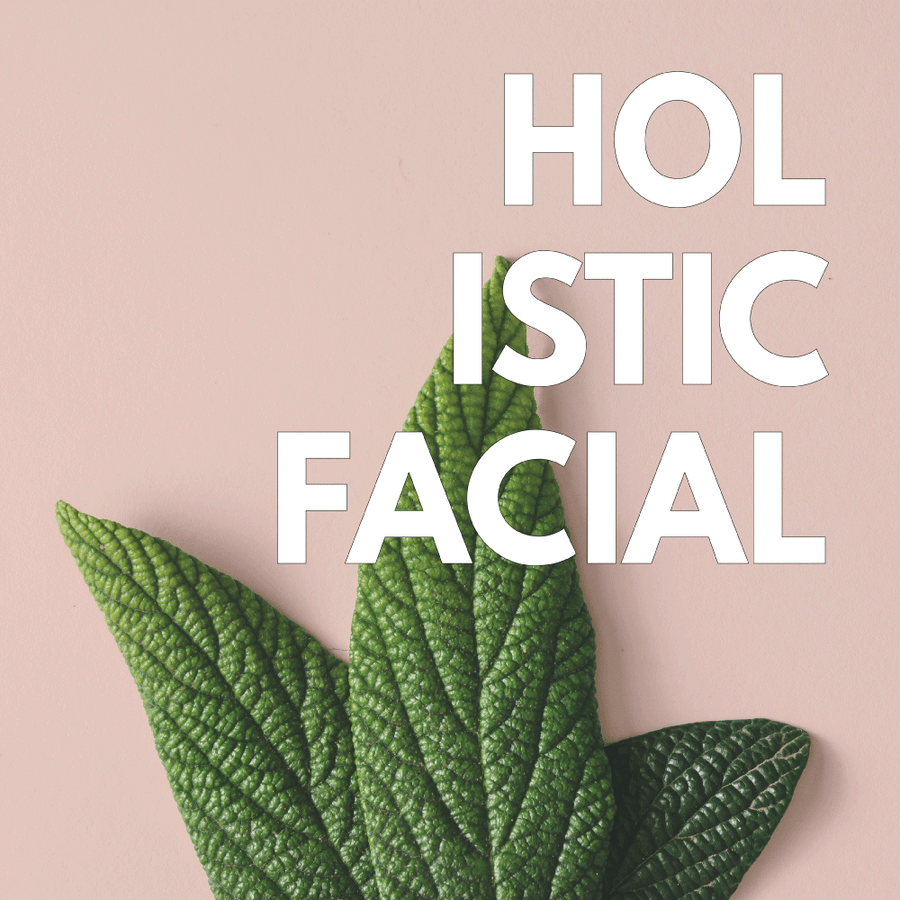 Holistic Facials